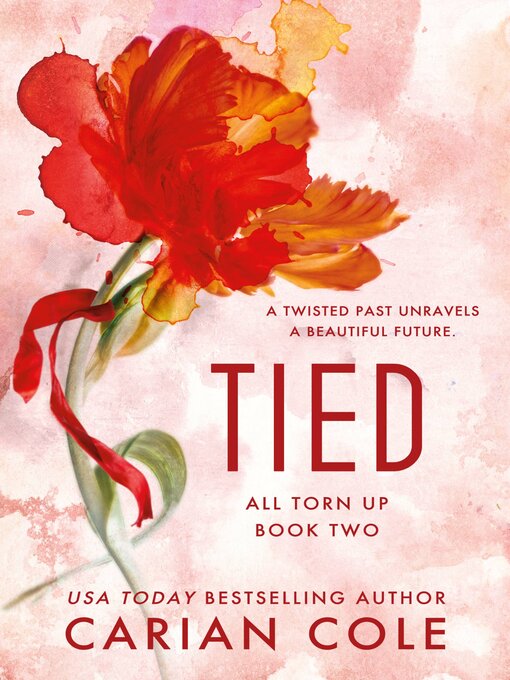 Title details for Tied by Carian Cole - Available